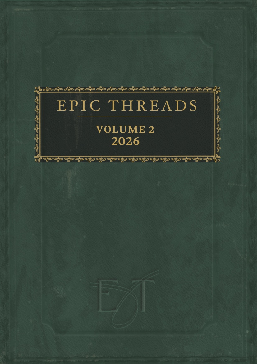 Green background with gold text reading "Epic Threads" and "Volume 2-2026"