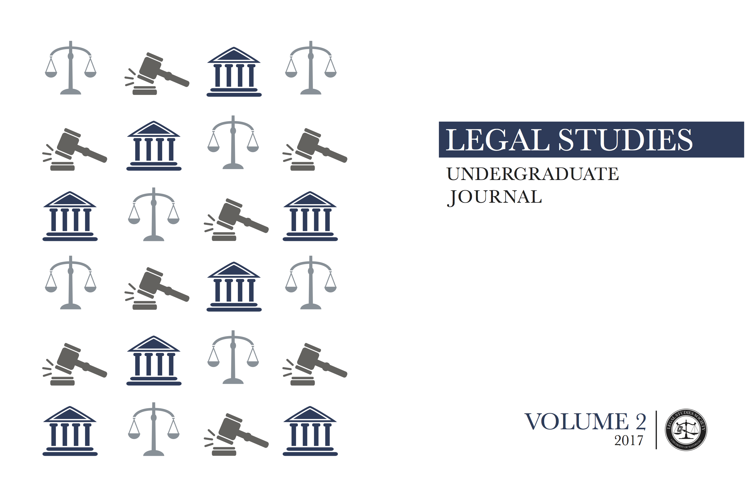 					View Vol. 2 (2017): Legal Studies Undergraduate Journal Volume 2
				